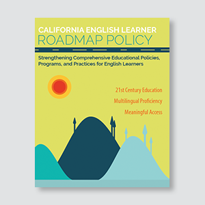 Image of the California English Learner Roadmap Policy